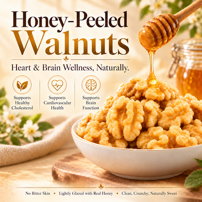 Premium Honey-Peeled Walnuts-Heart-Smart Nutrition in Every Bite-IUK